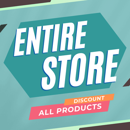 ENTIRE STORE (ALL 22 PRODUCTS)