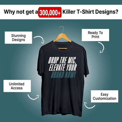 300,000+ Killer T-Shirt Designs: Resell or Elevate Your Brand!