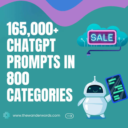 +165,000 ChatGPT Prompts in 800 Categories