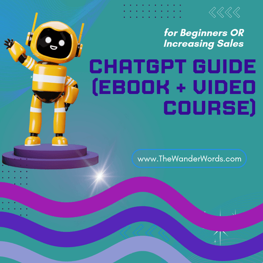 ChatGPT Guide (eBook + Video Course) for Beginners OR Increasing Sales