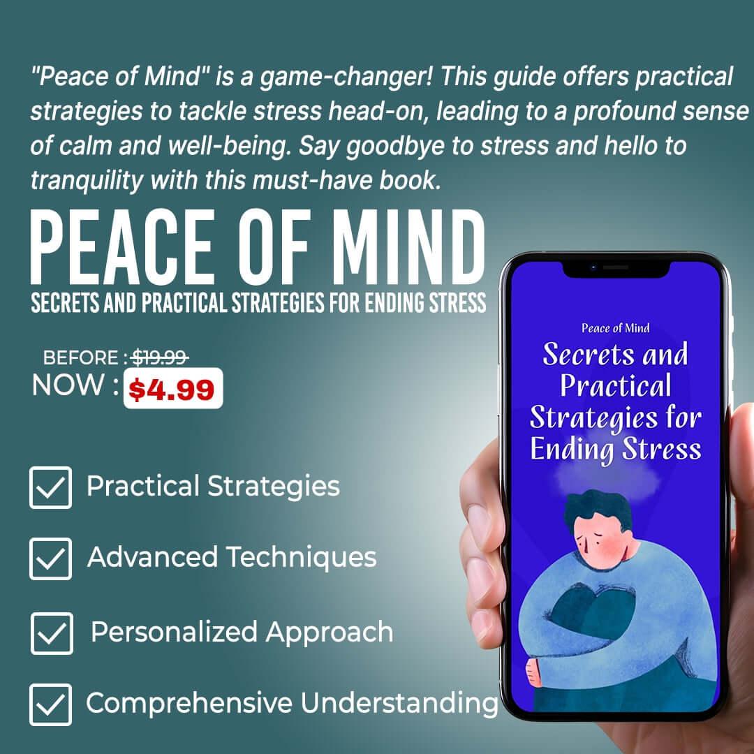 Guidebook "Peace of Mind: Secrets and Practical Strategies for Ending Stress" on smartphone, special offer price $4.99, highlighting key benefits