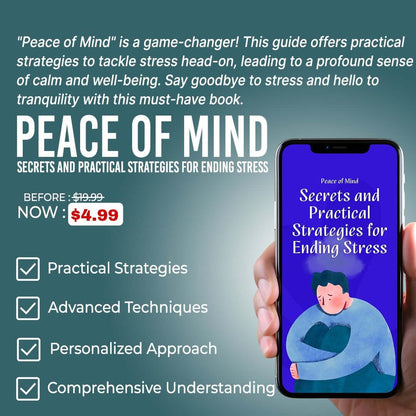 Guidebook "Peace of Mind: Secrets and Practical Strategies for Ending Stress" on smartphone, special offer price $4.99, highlighting key benefits